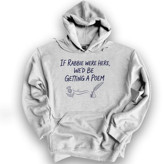 Rabbie Were Here Hoodie - Ash