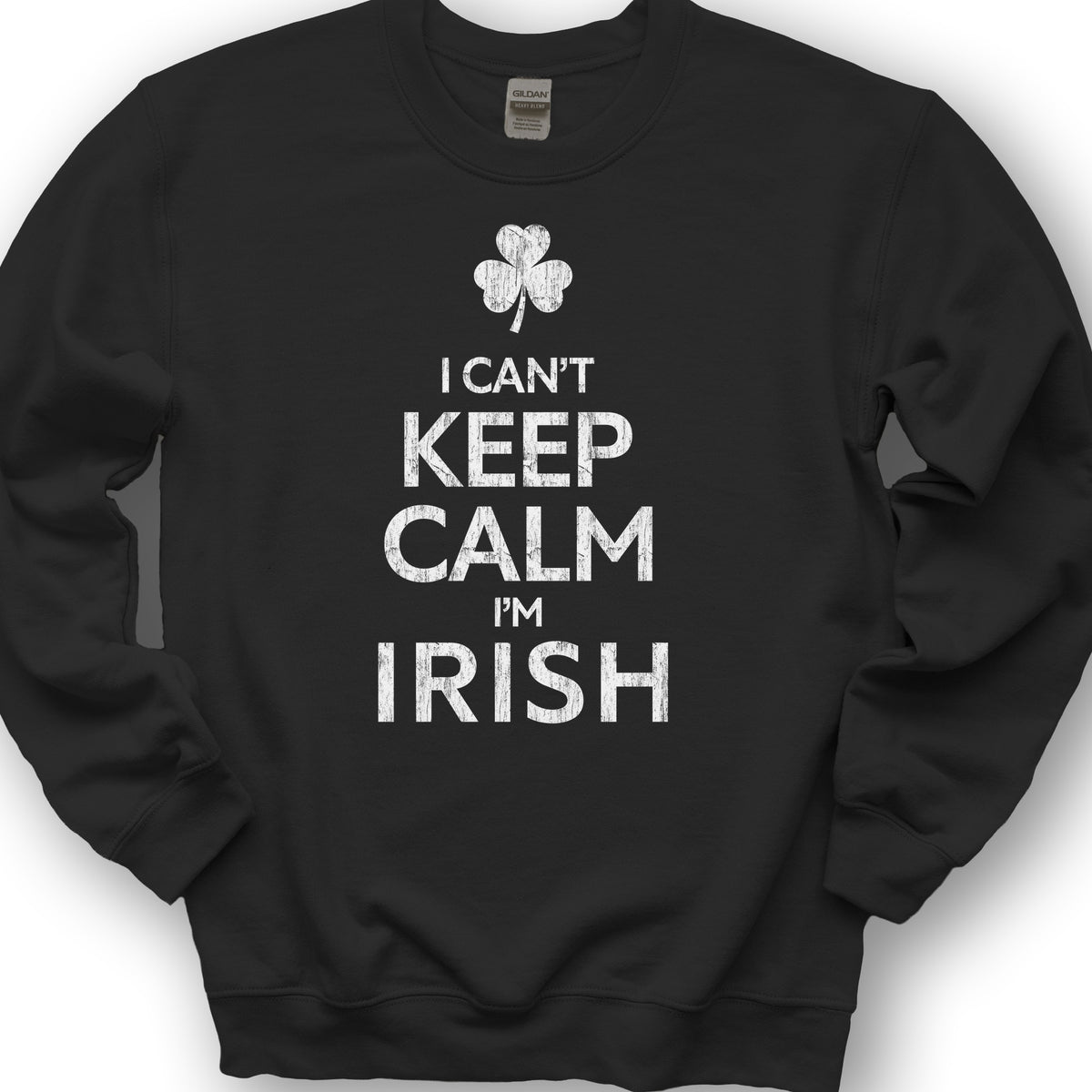 Keep Calm Irish Sweatshirt - Black