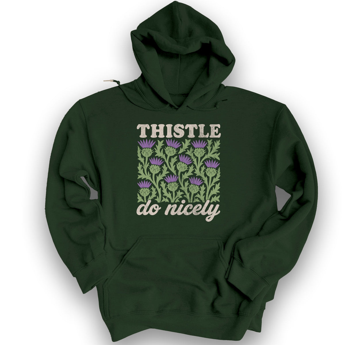 Thistle Do Nicely Hoodie - Forest Green