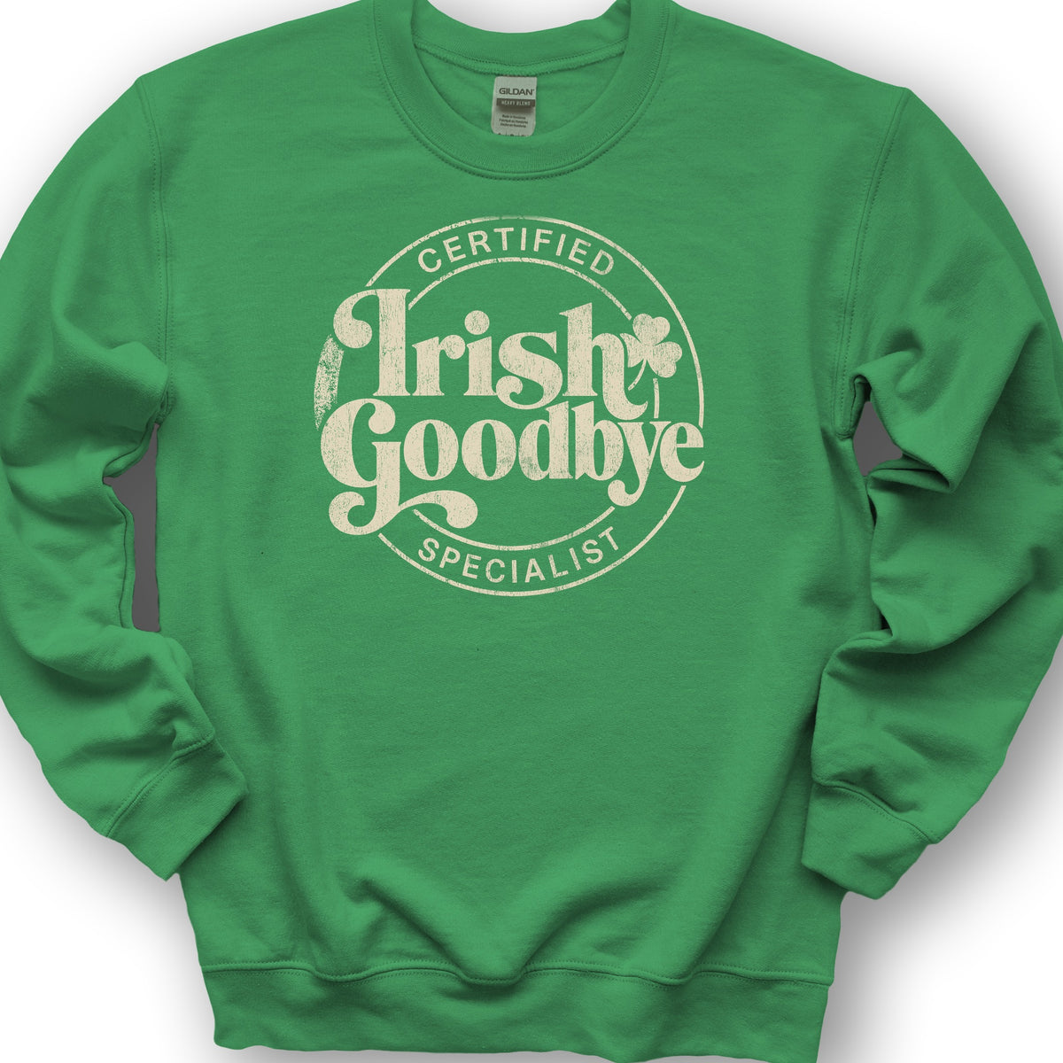 Irish Goodbye Specialist Sweatshirt - Irish Green