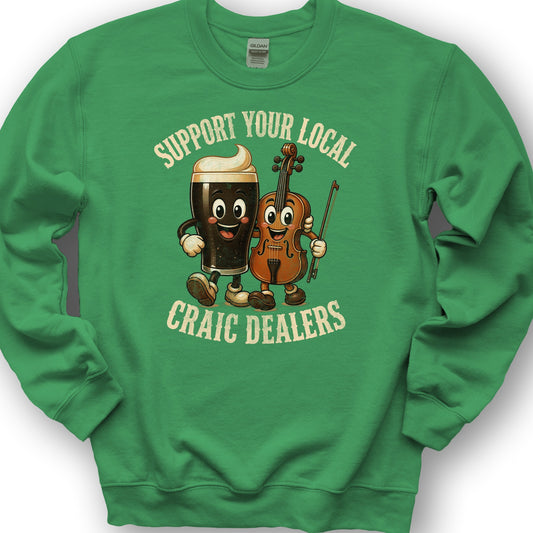 Craic Dealers Sweatshirt - Irish Green