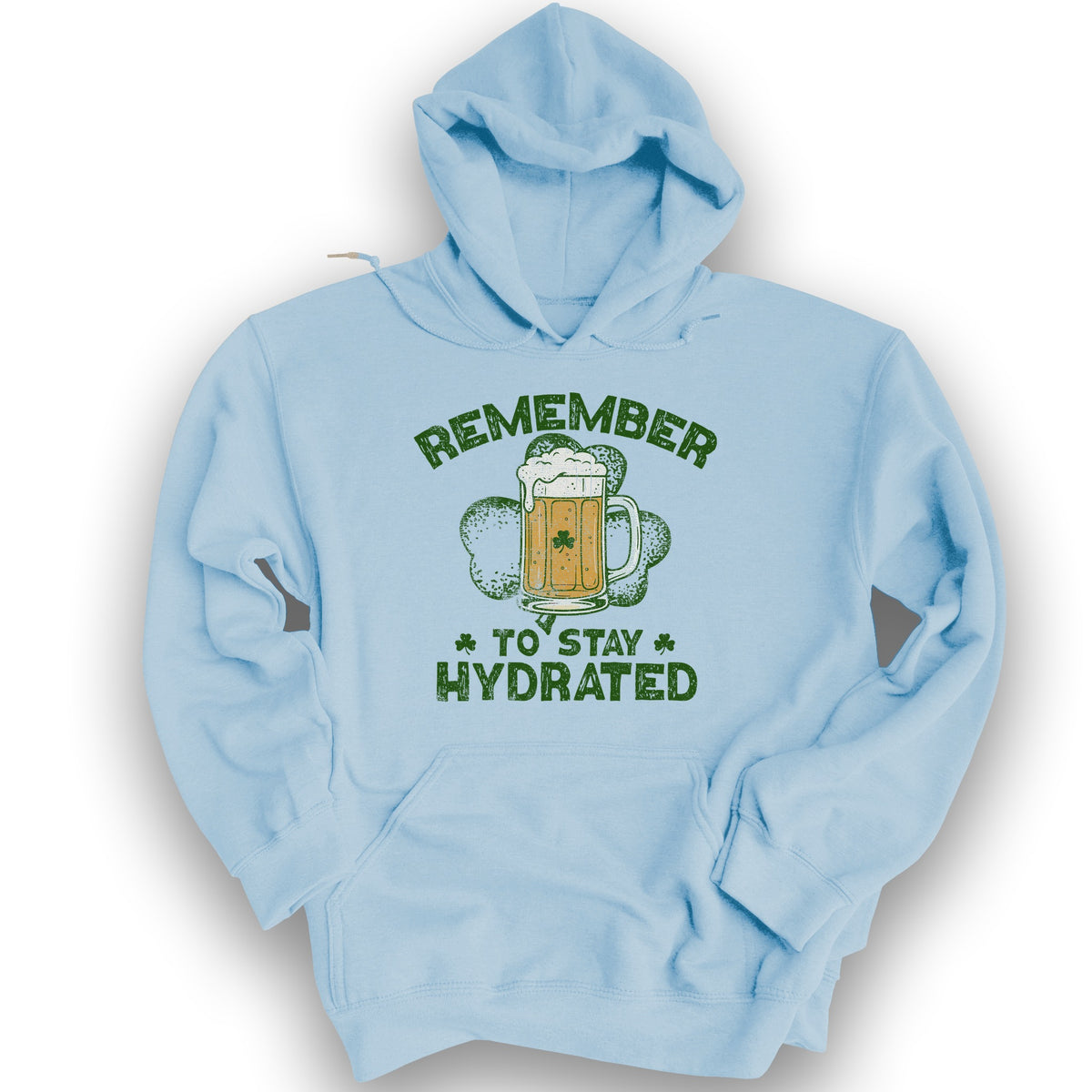 Stay Hydrated Irish Hoodie - Light Blue
