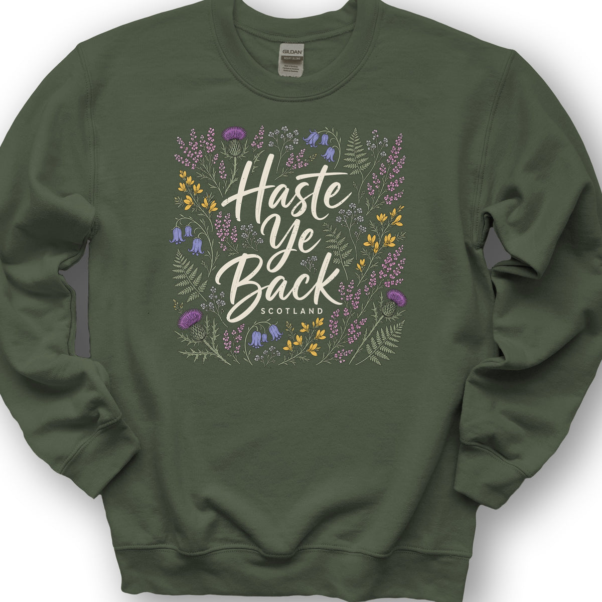 Haste Ye Back Scotland Sweatshirt - Military Green