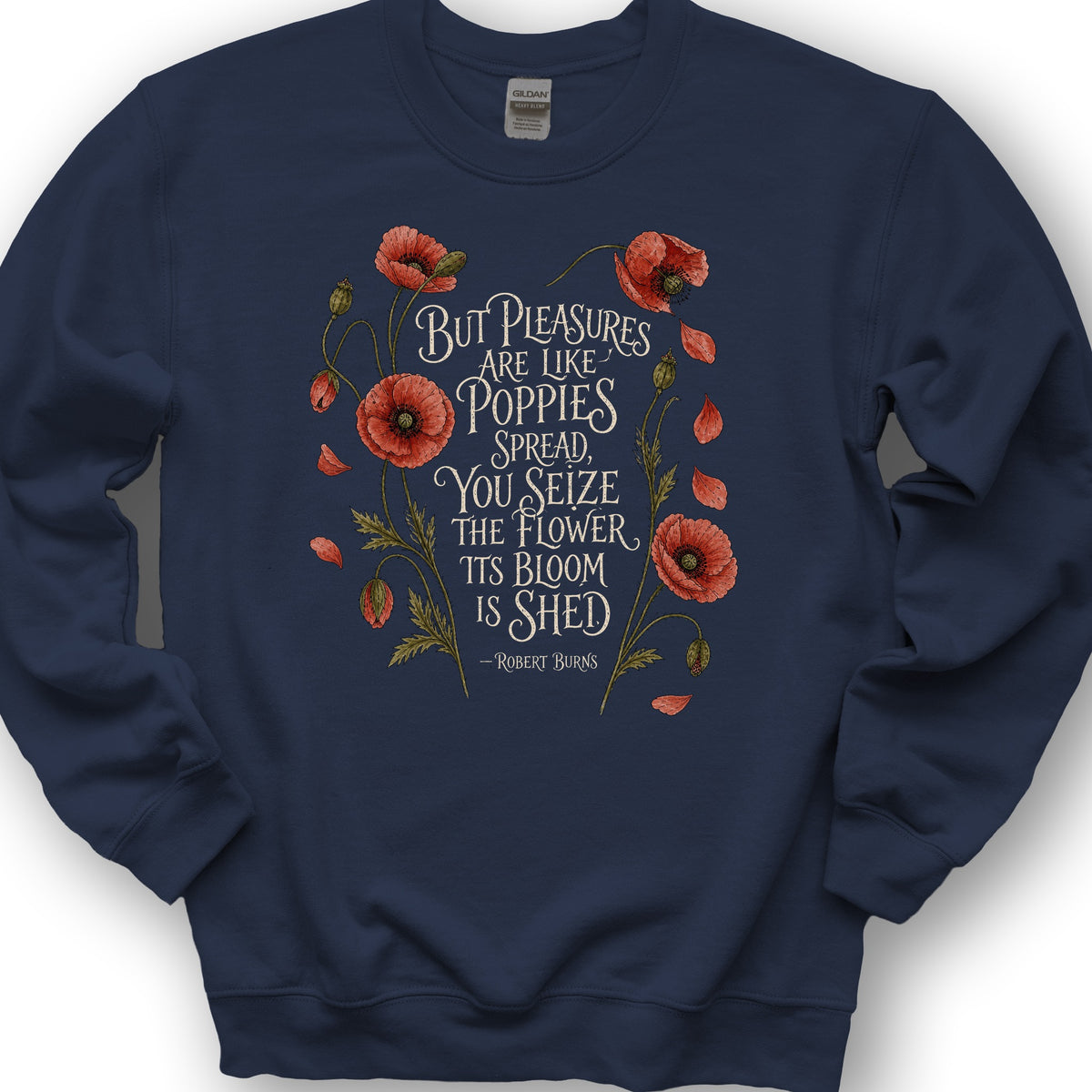 Like Poppies Burns Sweatshirt