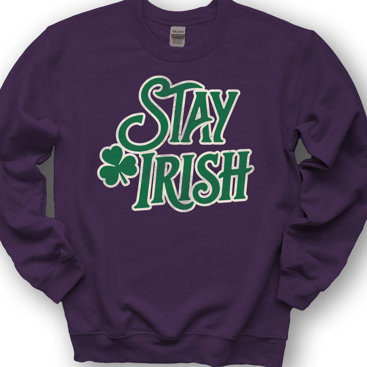 Stay Irish Sweatshirt - Purple