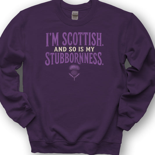 Scottish And Stubborn Sweatshirt - Purple