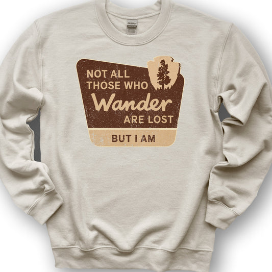 Not All Who Wander Sweatshirt - Sand