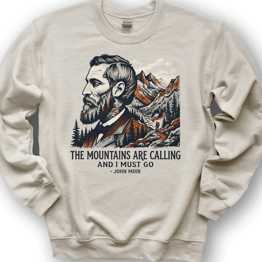 Mountains Calling John Muir Sweatshirt - Sand