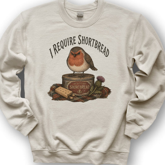I Require Shortbread Sweatshirt - Sand