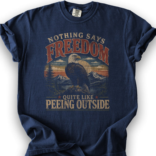Nothing Says Freedom T-Shirt - True Navy