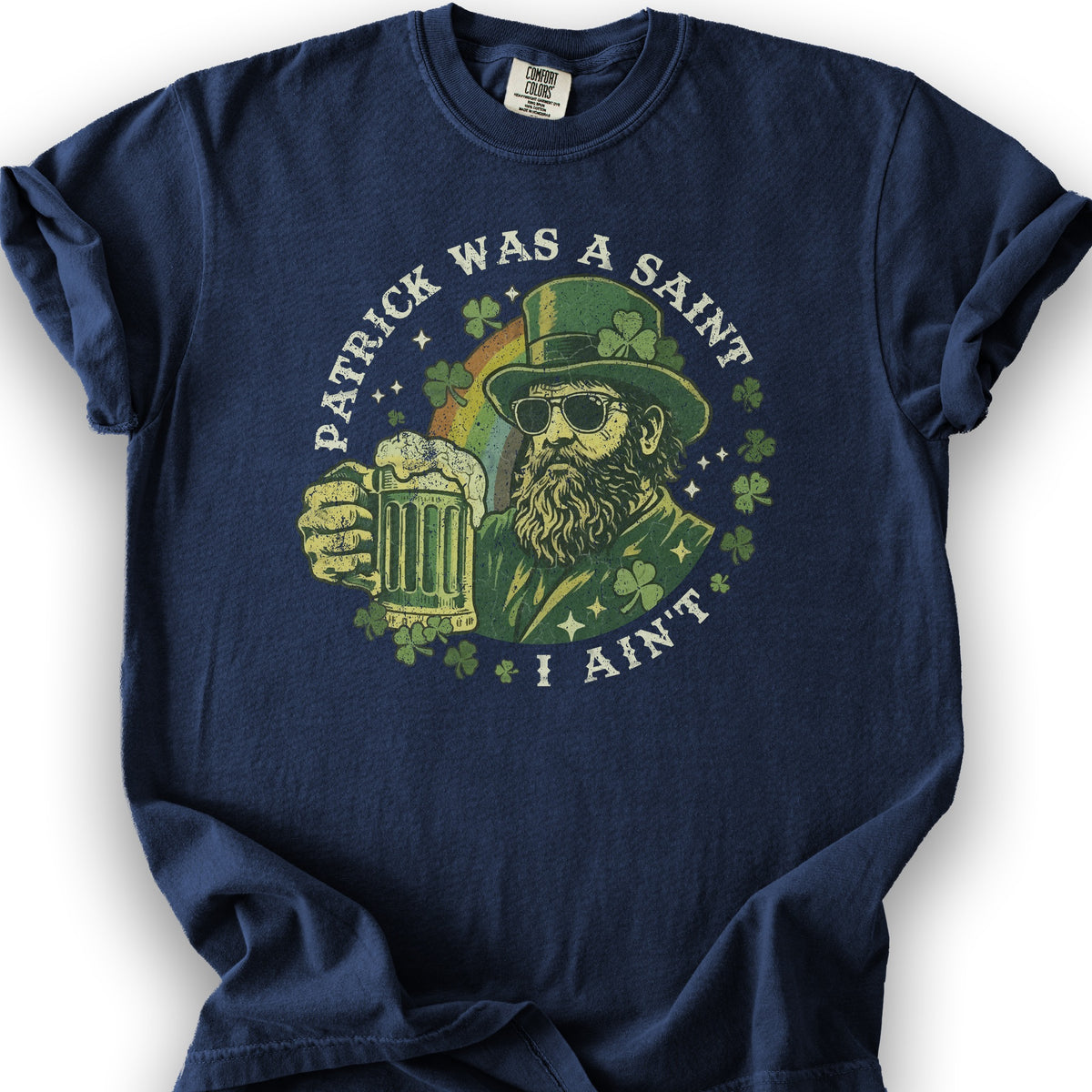 Patrick Was A Saint T-Shirt - True Navy