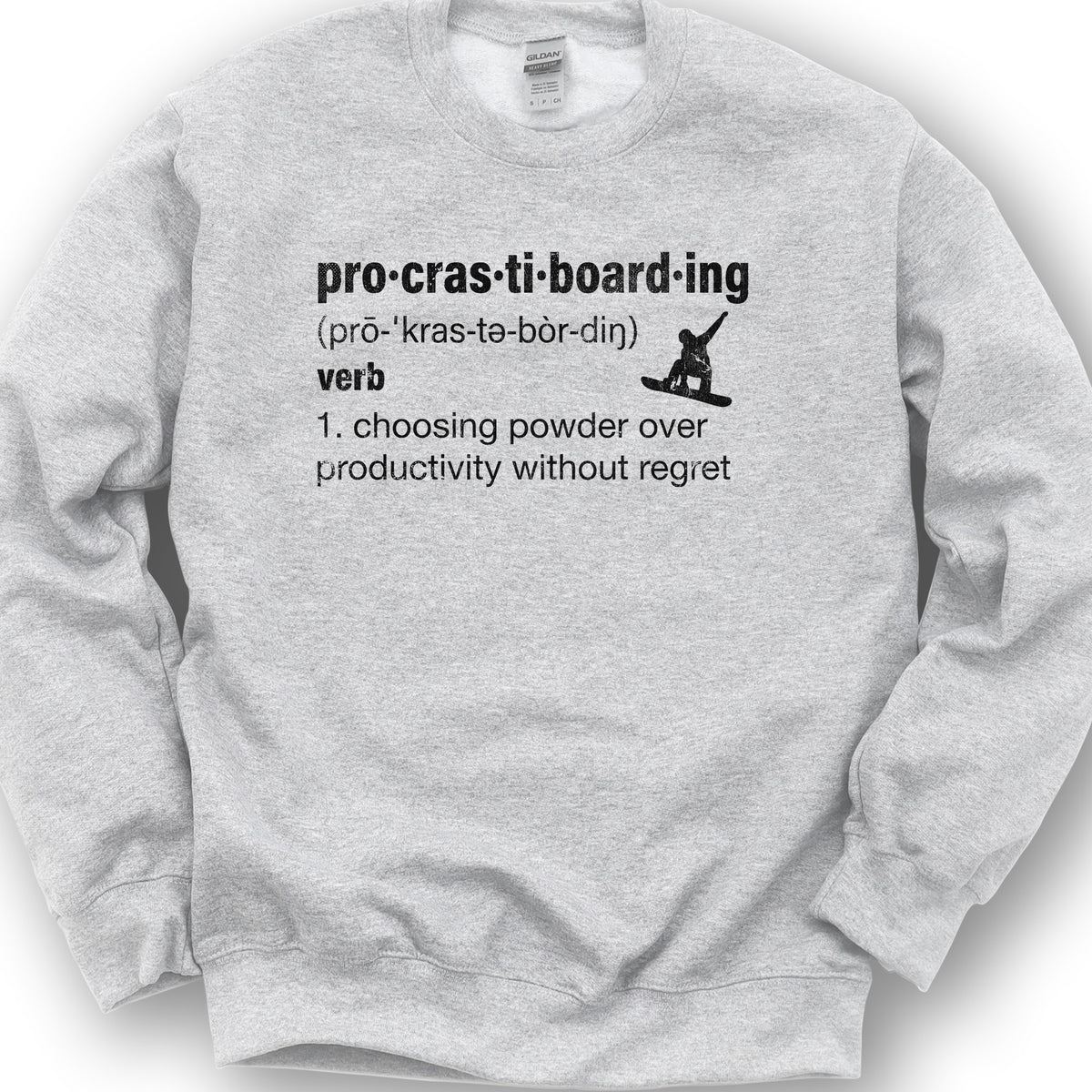 Procrastiboarding Snowboard Sweatshirt - Ash