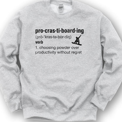 Procrastiboarding Snowboard Sweatshirt - Ash