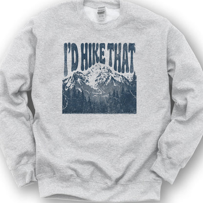 I'd Hike That Retro Sweatshirt - Ash