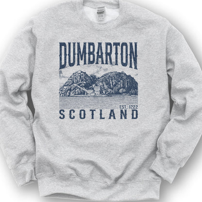 Dumbarton Scotland Sweatshirt - Ash