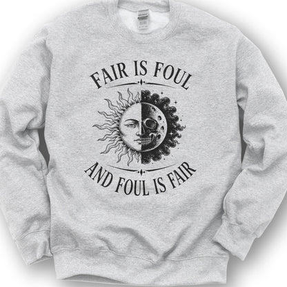 Fair Is Foul MacBeth Sweatshirt - Ash