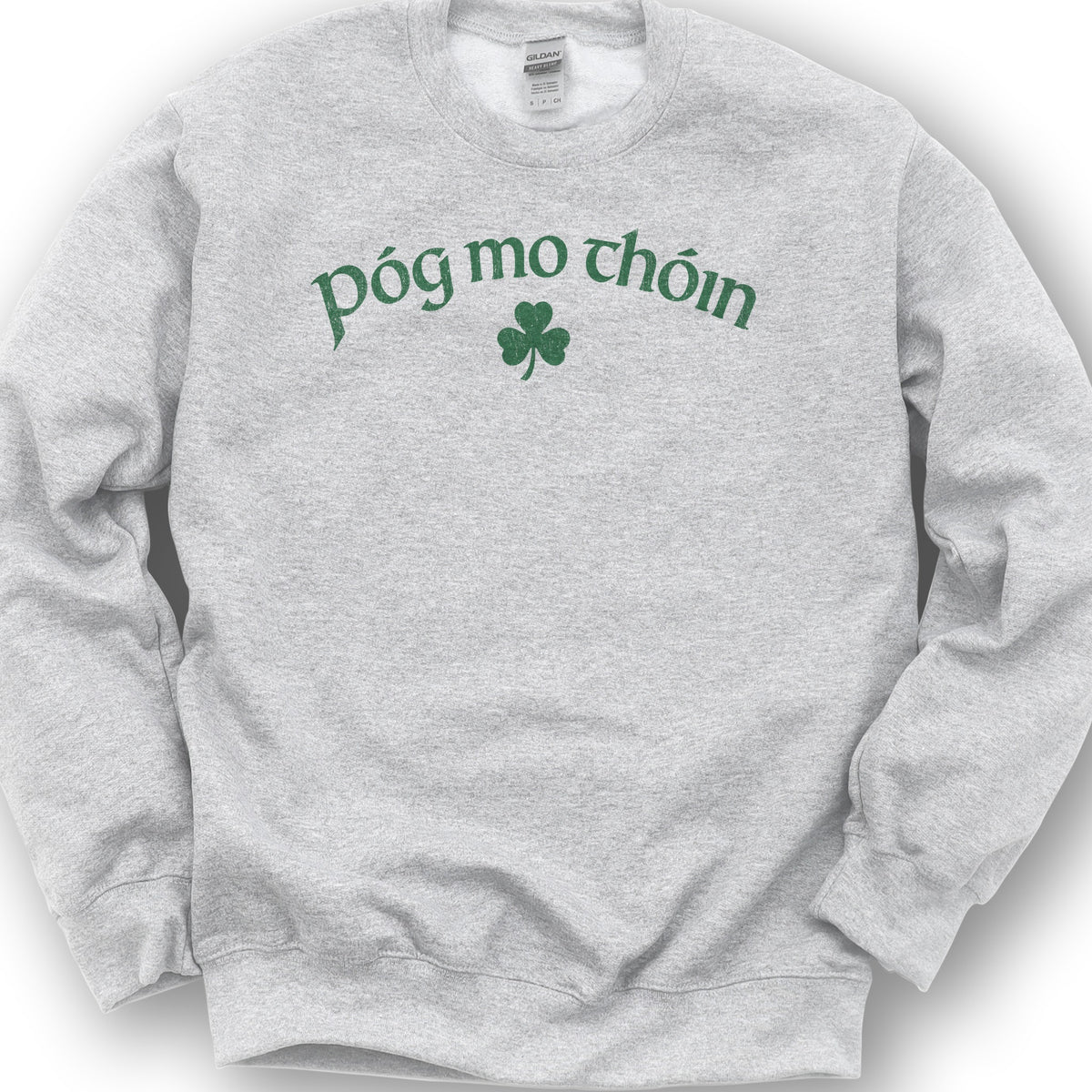 Póg Mo Thóin Sweatshirt - Ash