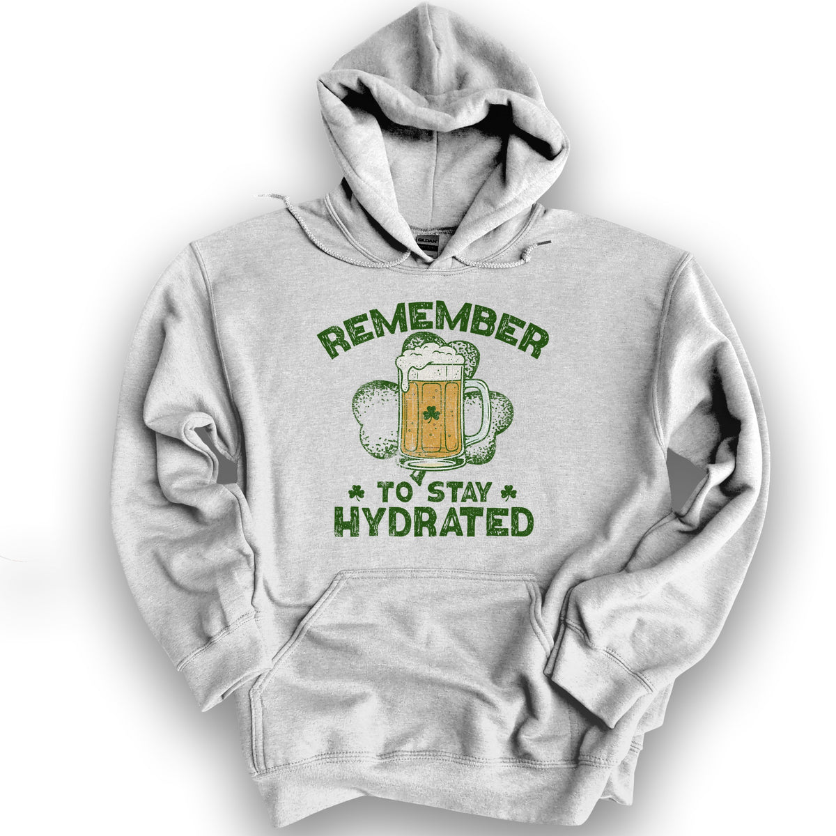 Stay Hydrated Irish Hoodie - Ash