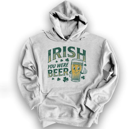 Irish You Were Beer Hoodie - Ash