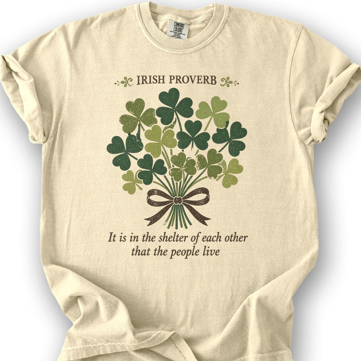 Irish Proverb Shelter T-Shirt - Banana