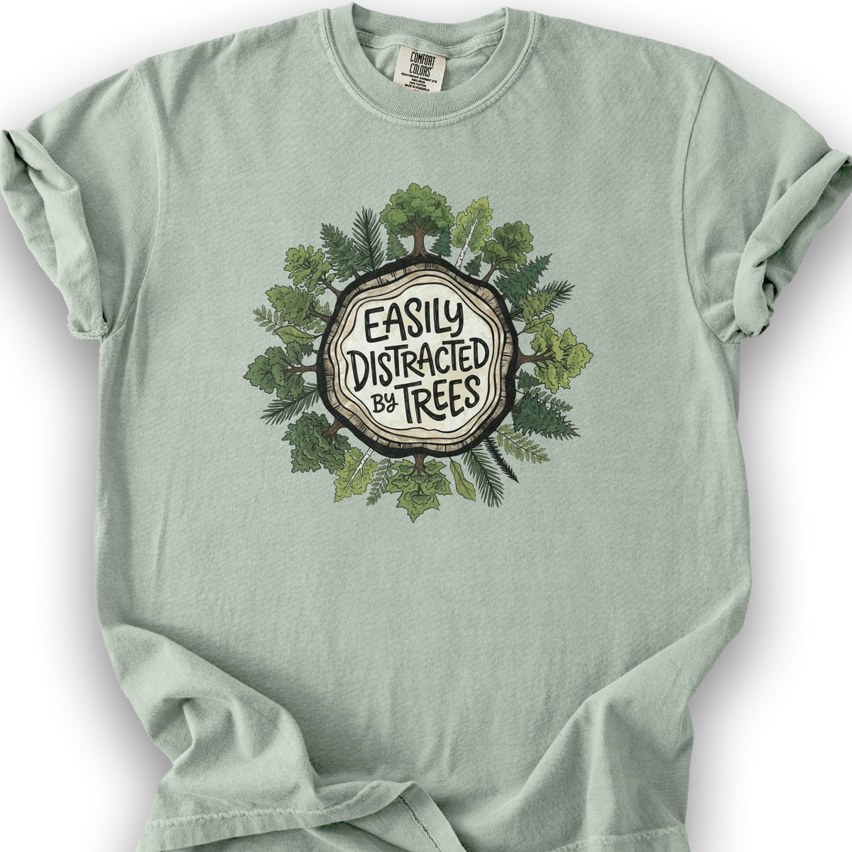 Distracted By Trees T-Shirt - 2026031801 - Bay
