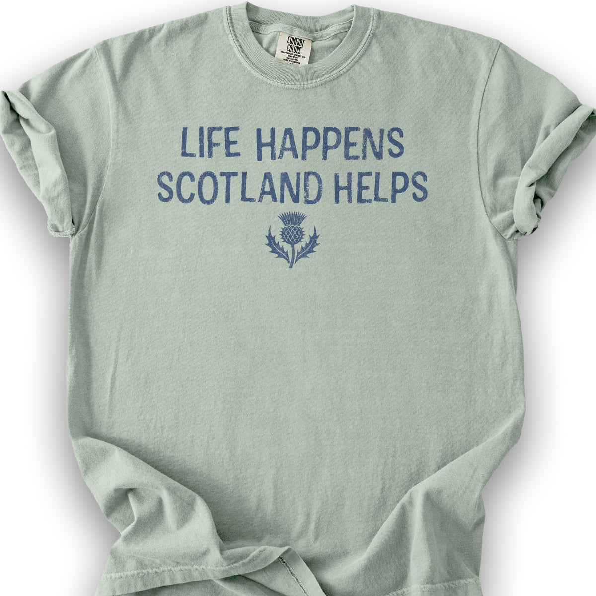 Life Happens Scotland T-Shirt - Bay