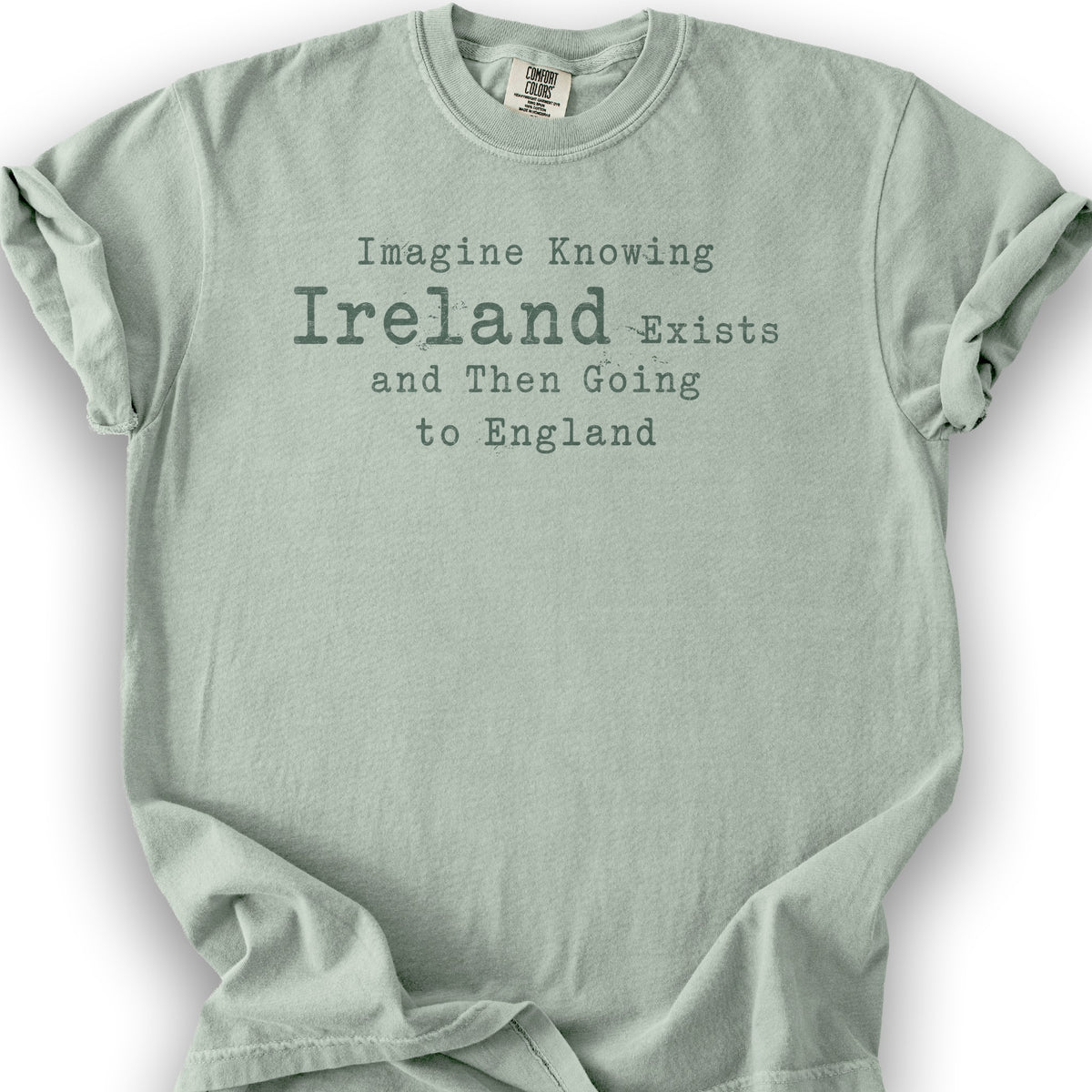 Ireland Exists T-Shirt - Bay