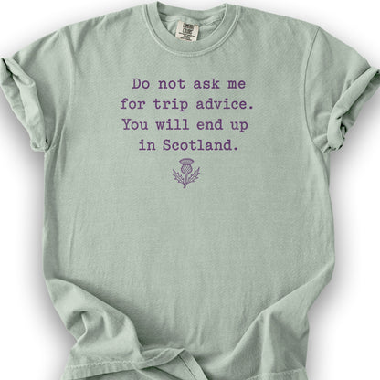 Trip Advice Scotland T-Shirt - Bay