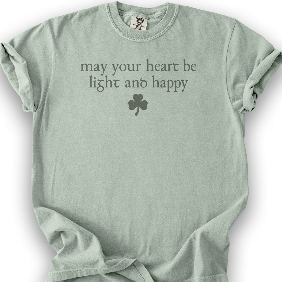 May Your Heart Be Light T-Shirt - Bay
