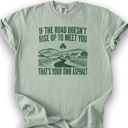 That's Your Own Asphalt T-Shirt - Bay