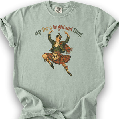 Up For A Highland Fling T-Shirt