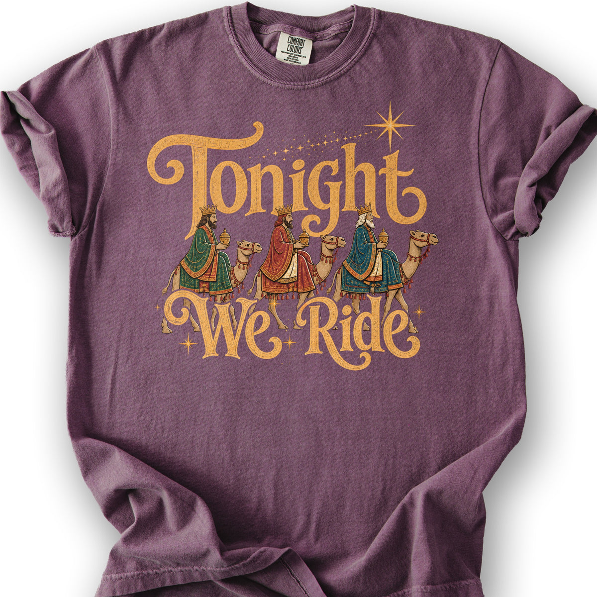 Tonight We Ride T-Shirt