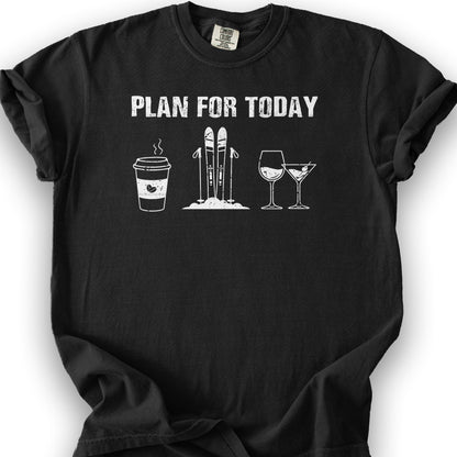 Plan For Today T-shirt - Black