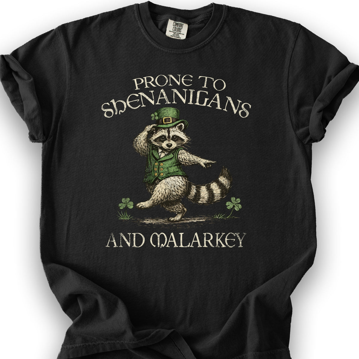 Shenanigans and Malarkey T-Shirt - Black
