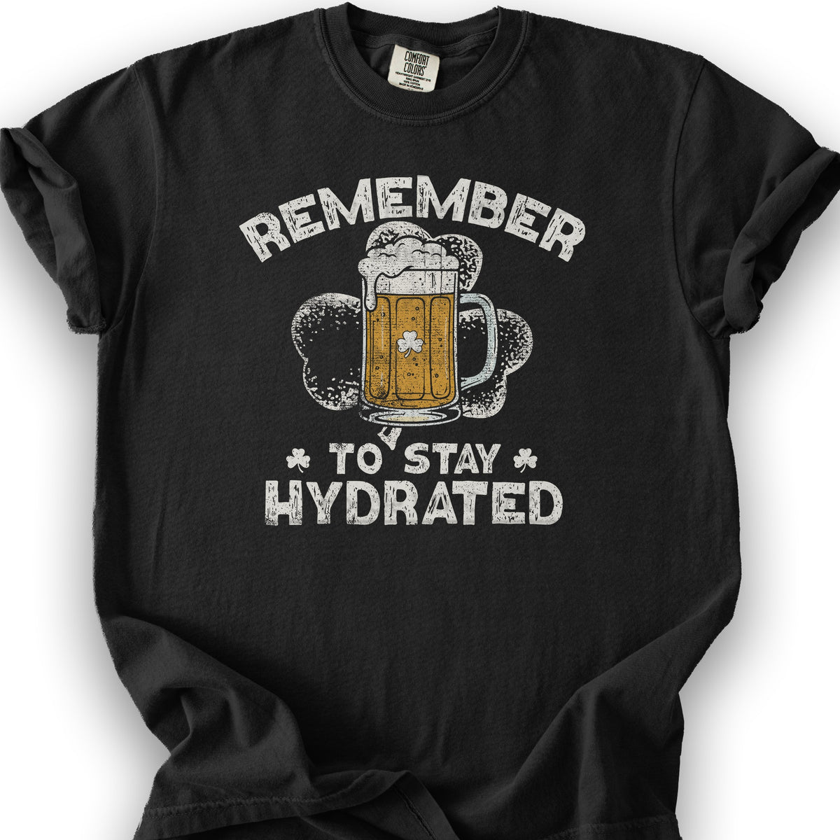 Stay Hydrated Irish T-Shirt - Black