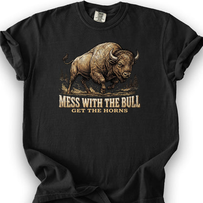 Mess With the Bull T-Shirt - Black