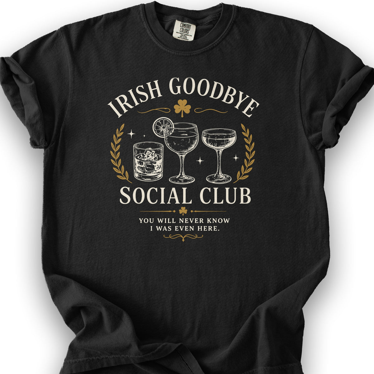 Irish Goodbye Club T-Shirt - Black