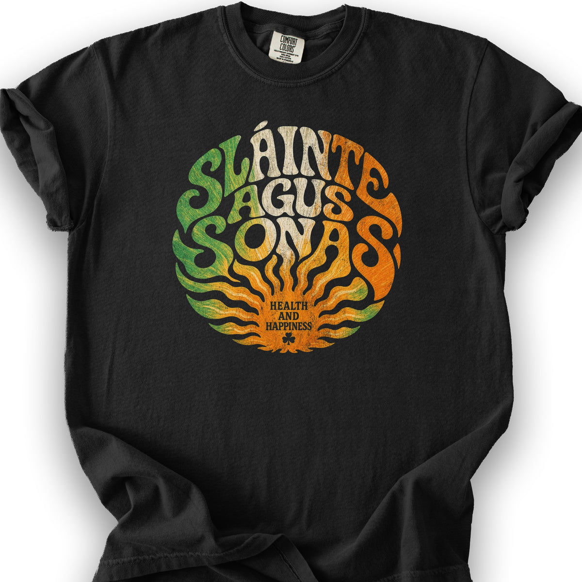 Sláinte Agus Sonas T-Shirt - Black