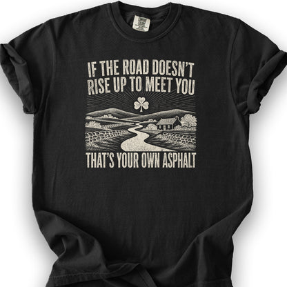 That's Your Own Asphalt T-Shirt - Black