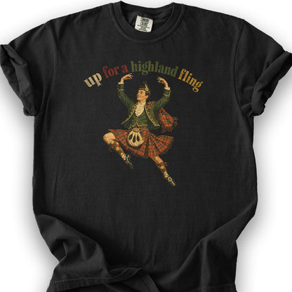 Up For A Highland Fling T-Shirt