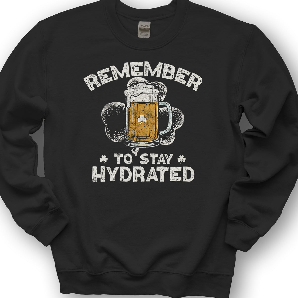Stay Hydrated Irish Sweatshirt - Black