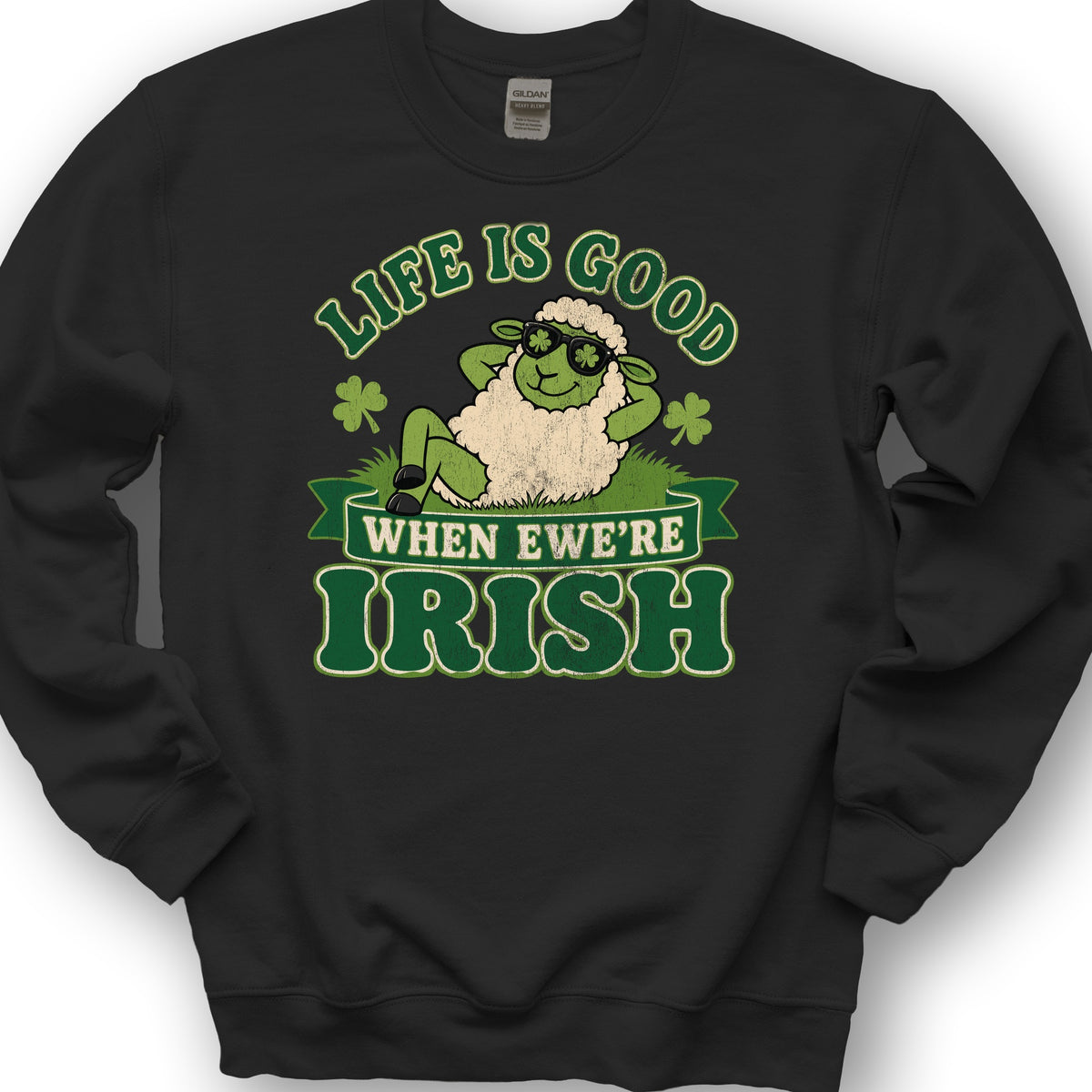 Ewe're Irish Sweatshirt - Black