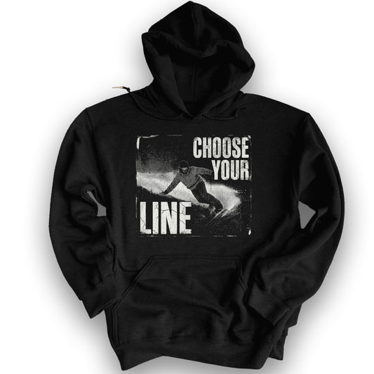 Choose Your Line Hoodie - Black