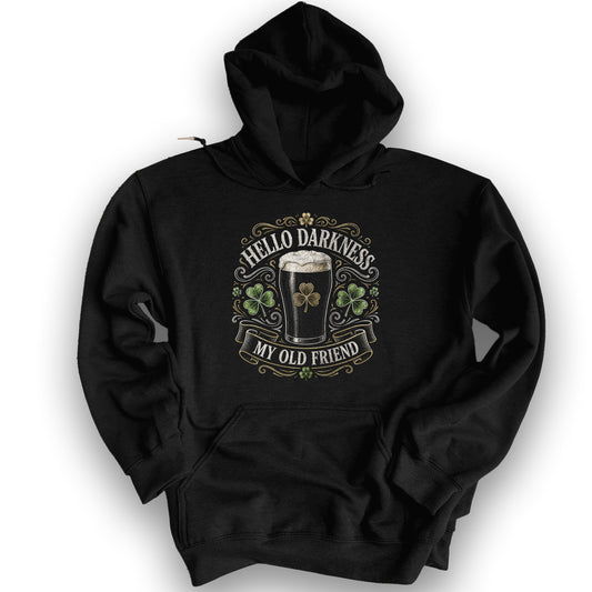 Darkness My Old Friend Irish Hoodie - Black