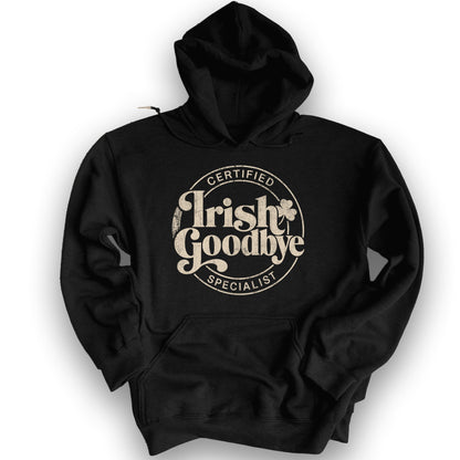 Irish Goodbye Specialist Hoodie - Black