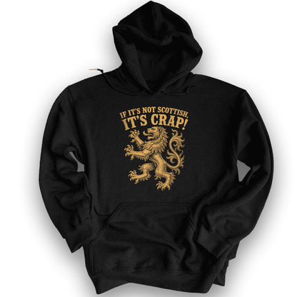 Not Scottish It's Crap Hoodie - Black