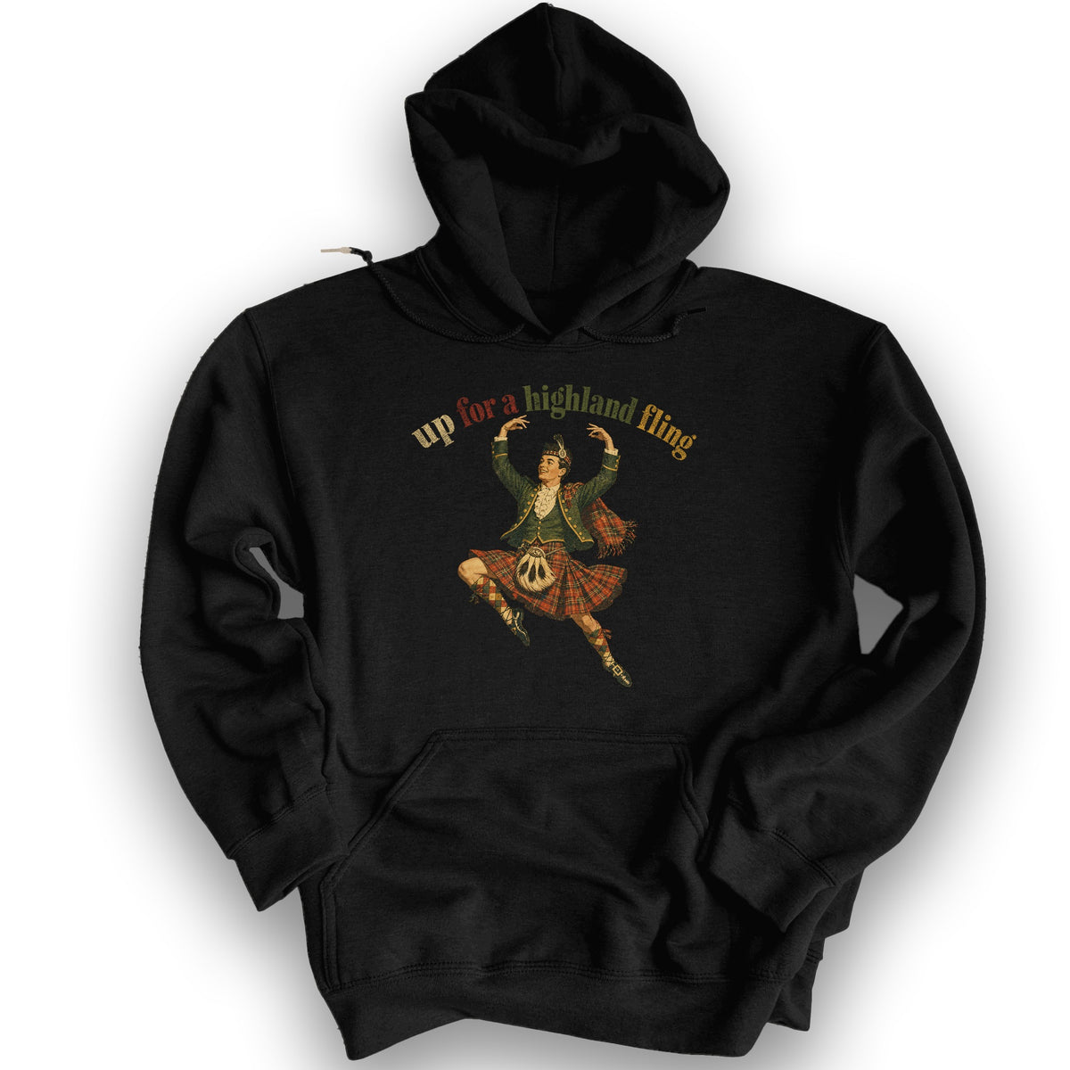 Up For A Highland Fling Hoodie