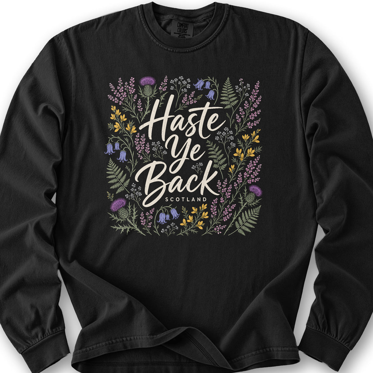 Haste Ye Back Scotland Long Sleeve Shirt - Black