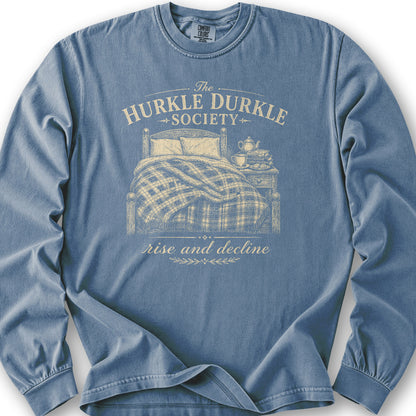 Hurkle Durkle Society Long Sleeve Shirt