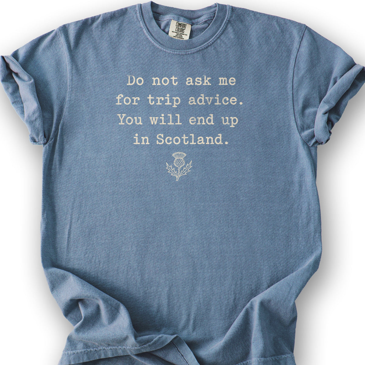 Trip Advice Scotland T-Shirt - Blue Jean
